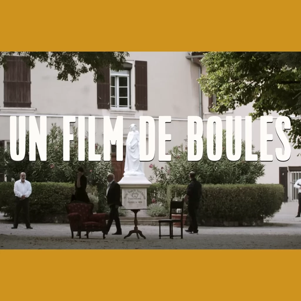 UN FILM DE BOULES