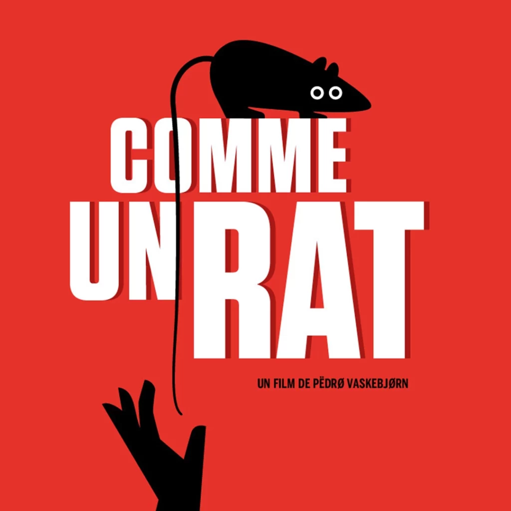 COMME UN RAT