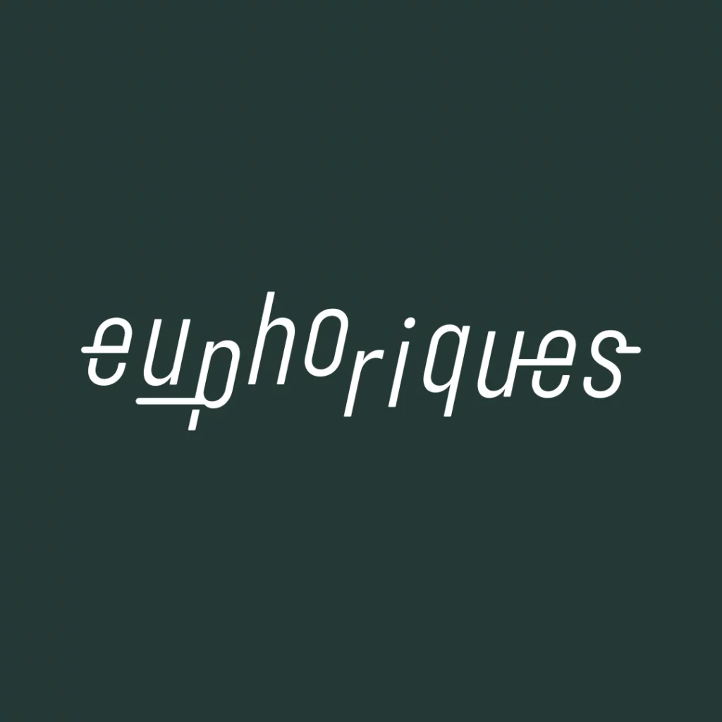 EUPHORIQUES