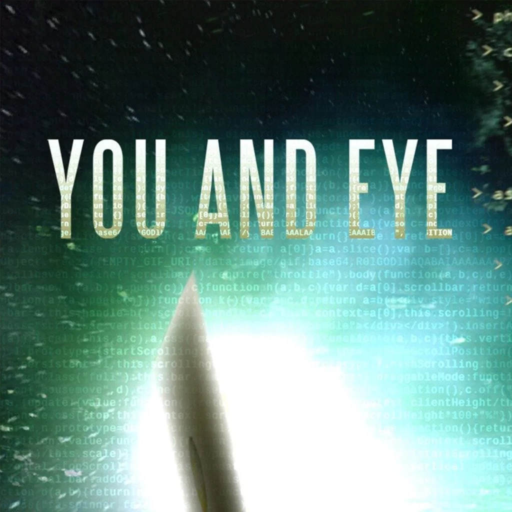 YOU & EYE